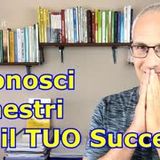 Riconosci i Maestri del TUO Successo