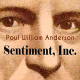 Sentiment, Inc. by Poul William Anderson | Full Audiobook | Audiobook Time