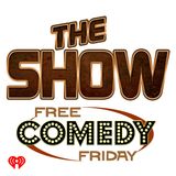 The Show Presents: Clayton English on Free Comedy Friday