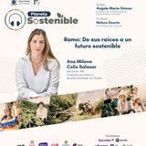 Ramo, Desde Sus Raíces a Un Futuro Sostenible
