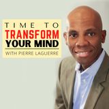 The Introduction to Time to Transform Your Mind - Episode 001