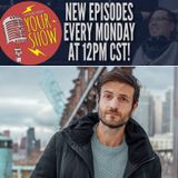 Your Show Episode 31 - The Social Media Influencer Life with Jeremy Jacobowitz