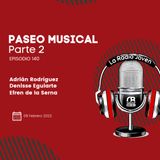 Paseo Musical por los 90s | Ep. 140 | Temp. 003