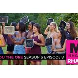 MTV Reality RHAPup | Are You The One 6 Episode 8 Recap Podcast
