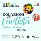 Memoria: Adriano Fiorillo / Oberon (Napoli)