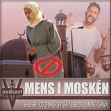 MENS I MOSKÉN