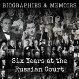 32 - Six Years at the Russian Court by Magaretta Eagar