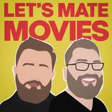 Trailer podcastu "Let's Mate Movies"