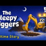 Goodnight Sleepy Diggers 🥱 Farm Bedtime Story For Kids 🌙 Tractor Sleep Story