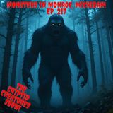Monsters in Monroe Michigan EP. 217