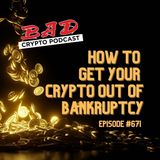 How to Get Your Crypto from Bankruptcy
