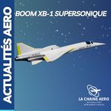 Airbus Beluga Transport, XB-1 Supersonique Prévisions IATA 2025 Les Grands Moments de l'Aviation