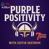 Purple Positivity (Preseason G1 Texans)
