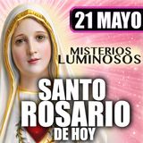 Santo Rosario Mes de María 🌸 por la Familia| 21 de Mayo de 2026 | #MisteriosLuminosos