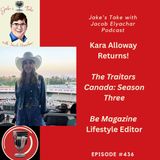 Kara Alloway RETURNS + TALKS ‘The Traitors Canada’ | JTWJE EP #436