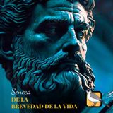 De la brevedad de la vida (Séneca) | Audiolibro completo