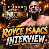 Royce Isaacs Interview