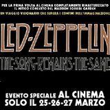 Led Zeppelin. Uscito nelle sale il film con le riprese dei tre suggestivi concerti rock del luglio 1973 al Madison Square Garden di New York