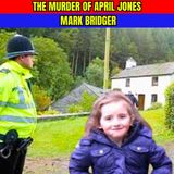The Murder of April Jones - Police Interrogation Tapes - Mark Bridger