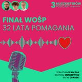 3Muszkieterów odc7 FINAŁ #WOŚP 32 lata Pomagania W Orkiestrze grają Sebastian Bartosz i Rafał