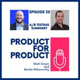 EP 35 - A/B Testing Wrap Up with Matt & Moshe