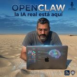 OpenClaw, la pre IA definitiva del futuro ya está aquí