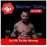 241 - Its Ok To Be Wrong