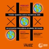 Podcast AMNMLH-Goethe #2 . Tender puentes entre iniciativas AMI alrededor del mundo