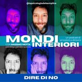 Ep 6 - Dire di No