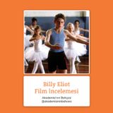 Billy Elliot Film İncelemesi