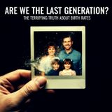 Are We the LAST Generation? The Terrifying Truth of Antinatalism (GenZ, Millennials)