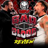 WWE Bad Blood 2024 Review | THE ROCK Returns And Hell In A Cell CLASSIC With Punk & McIntyre!