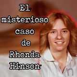 El misterioso caso de Rhonda Hinson