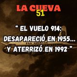 ✈️💀 El vuelo 914: desapareció en 1955… y aterrizó en 1992 😨