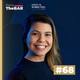 Case Turbi: Melhor automação de vendas de 2023, com Paula Yasuda, Head of Customer Experience | Raise The Bar #68