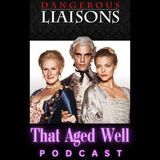 Dangerous Liaisons (1988) - Deep Dish Pizza, Human Desks & a Catalog of Incompetence