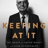 Paul Volcker:  "Keeping At IT"