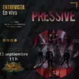 Entrevista con Pressive