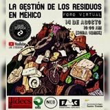 La gestión de los residuos en Mexico 14 agosto podcast