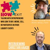 E105: Christian Haack: Discusses Working Strategies To Achieve Your Ultimate Payday - How2Exit.
