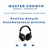Master Growth #1.7 - Analiza danych. Automatyzacja procesów.