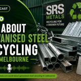 All About Galvanised Steel Recycling in Melbourne