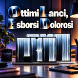 Ottimi Lanci, Esborsi Dolorosi