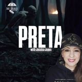 Preta! w/ Jessica Jones from Cryptid Huntress & Trebles Garcia
