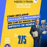 PDIR Ep. 275 – Aplicações financeiras e imposto de renda