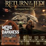STAR WARS: Return of the Jedi | NPR Radio Drama | #RetroRadio
