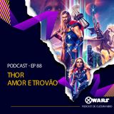 XWARS #88 Thor Amor e Trovão