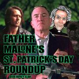 Father Malone's Saint Patrick's Day Roundup - State of Grace, Miller's Crossing