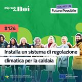 Riscaldamenti || Installa un sistema di regolazione climatica per la caldaia