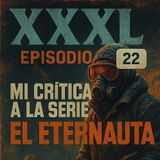 XXXL / Episodio 22